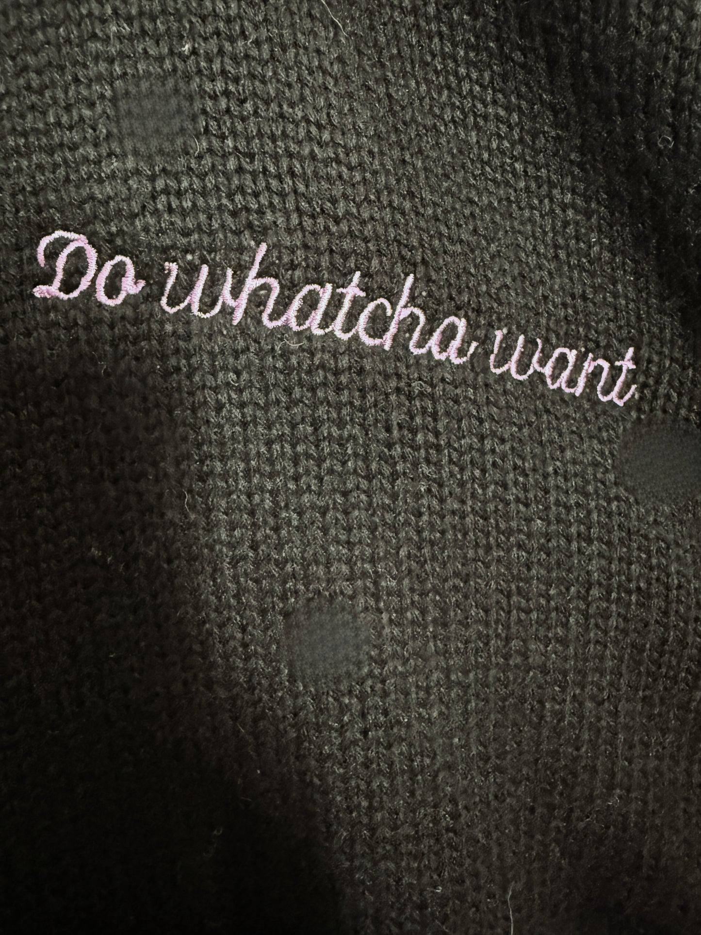 Do whatcha want- The Chica