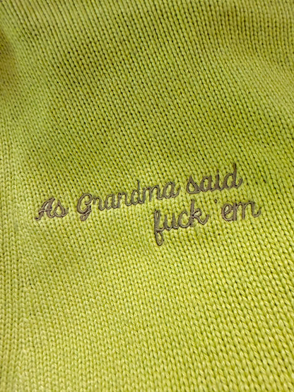 As Grandma said… - The Kiddo