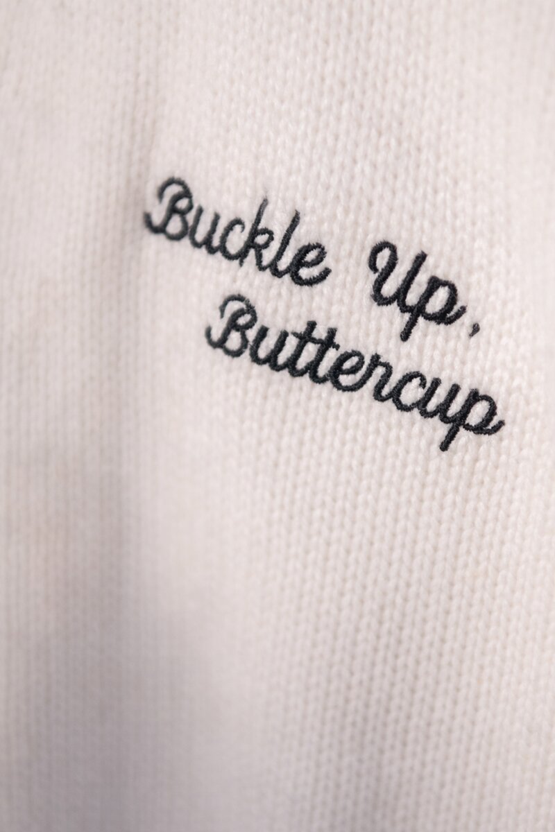 Buckle Up Buttercup - The Kiddo